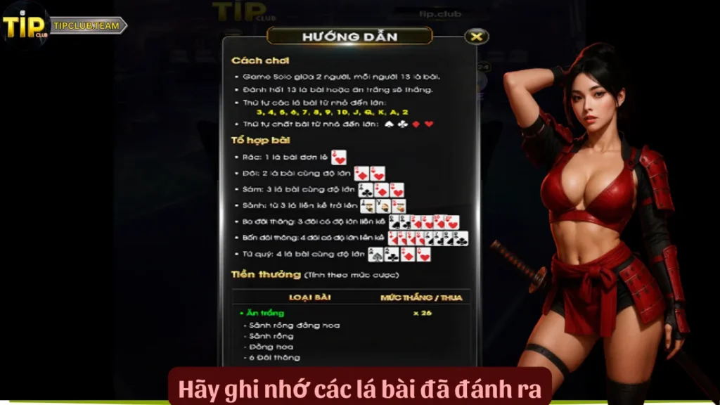 Mẹo Chơi Tiến Lên – Bỏ Túi Tuyệt Chiêu Thắng Lớn Như Cao Thủ! 2 Hãy ghi nhớ các lá bài đã đánh ra