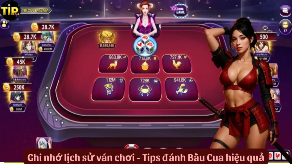 Ghi nhớ lịch sử ván chơi - Tips đánh Bầu Cua hiệu quả